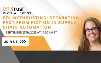 EDI Mythbusting: Separating Fact from Fiction in Supply Chain Automation